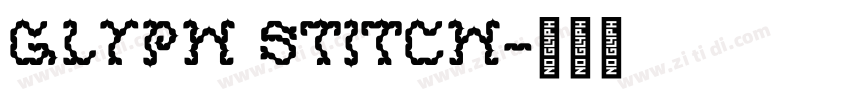 Glyph Stitch字体转换